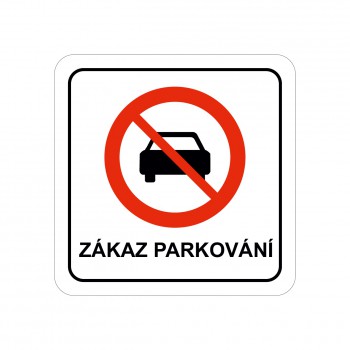 Poháry.com® Piktogram zákaz parkování 2