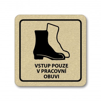 Poháry.com®  Piktogram Vstup v pracovní obuvi zlato
