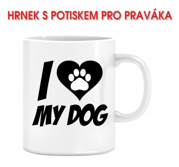 Poháry.com® Hrnek I love my dog 02 z pravé strany