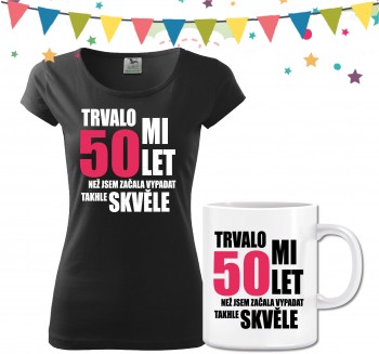 Poháry.com® Dámské narozeninové tričko s hrnečkem k 50. narozeninám XXL dámské
