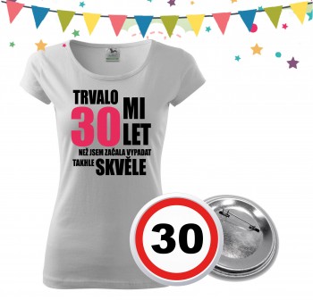Poháry.com® Dámské narozeninové tričko s plackou k 30. narozeninám - bílé L dámské