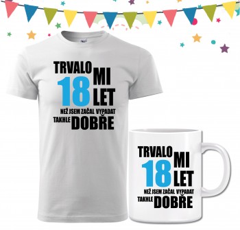 Poháry.com® Narozeninové tričko s hrnečkem k 18. narozeninám - bílé XXXL pánské