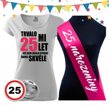 Poháry.com® Dámské narozeninové tričko se šerpou a plackou k 25. narozeninám - bílé XL dámské